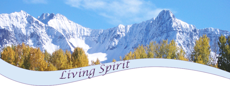 Living Spirit, Purity, Characteristic of Spirit, Spiritual Growth through Spirit, Articles on Spirit and Spiritual Growth